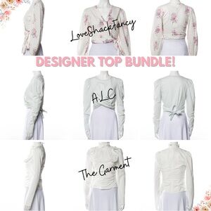 Bundle of THREE Designer Tops, LoveShackFancy, A.L.C. & The Garment,